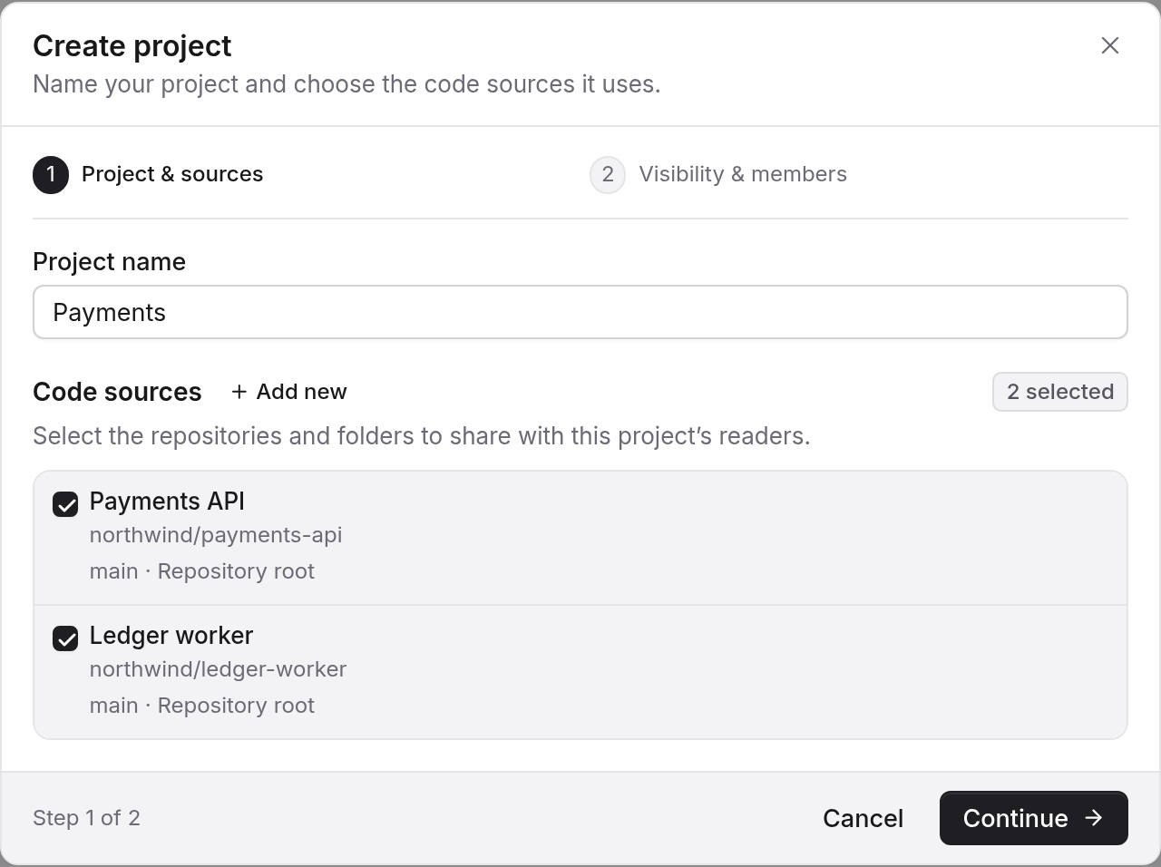 The Create project dialog on Projects: the name Payments entered and two code sources, Payments API and Ledger worker, ticked.