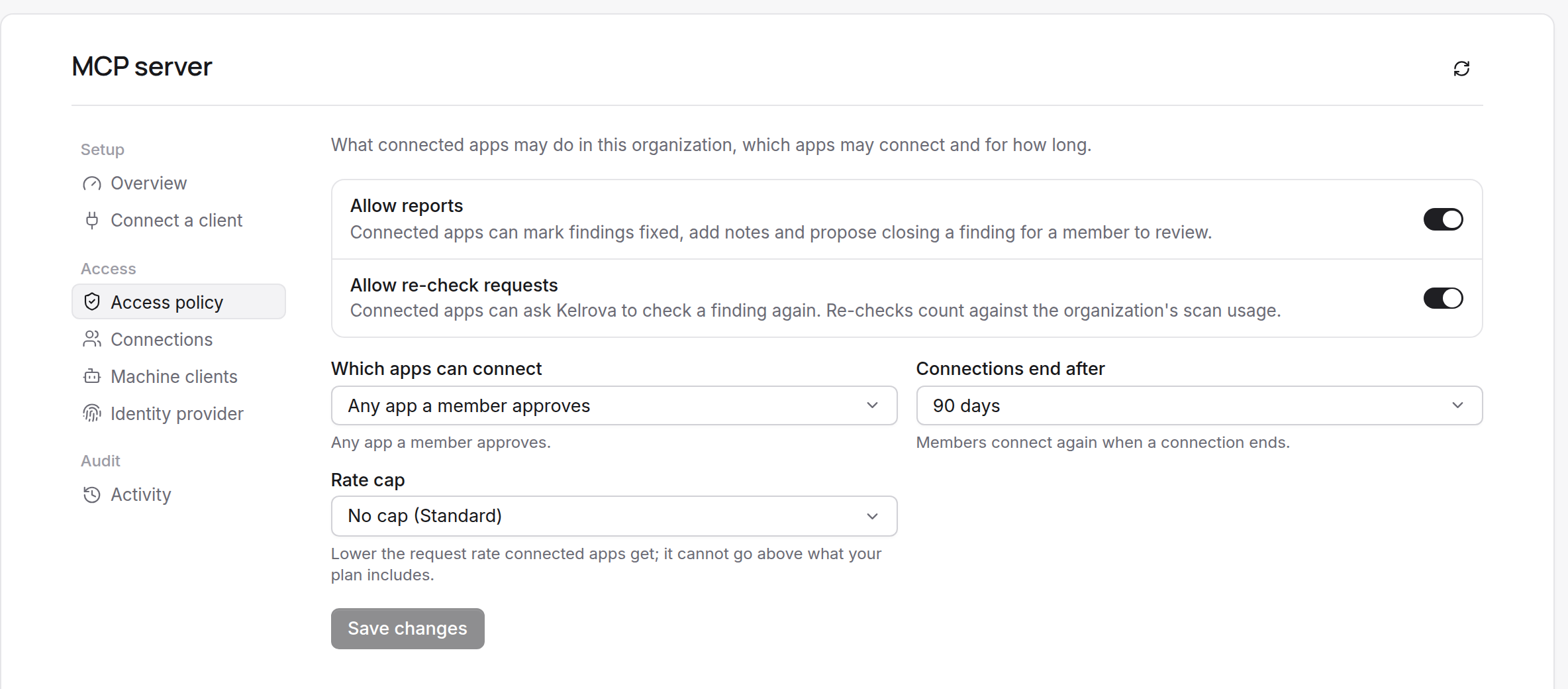 The Access policy page: whether apps may report and re-check, which apps may connect, and the longest a connection lasts.
