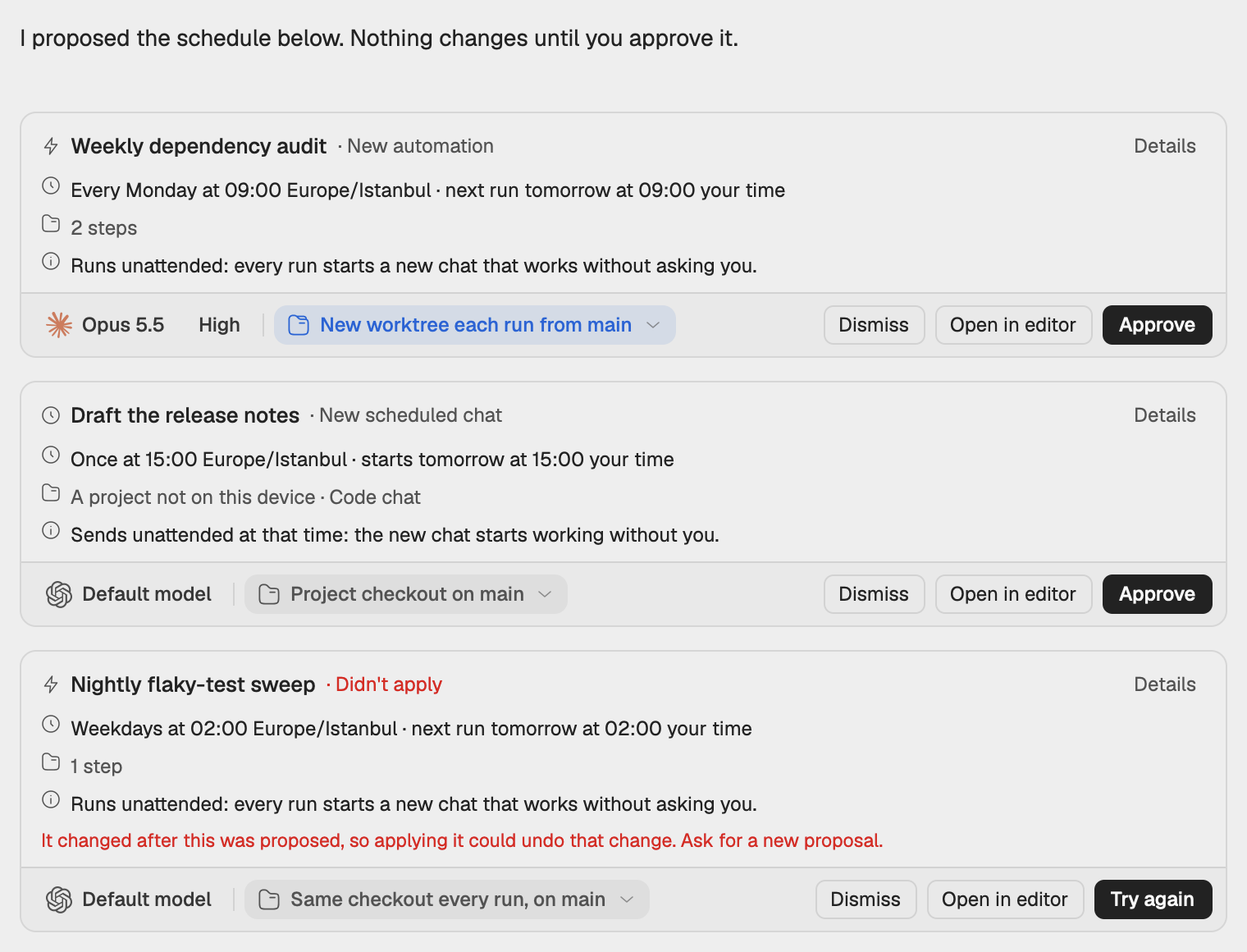 A proposed automation card under a chat's reply, with its schedule, model and checkout choices and the Approve, Open in editor and Dismiss buttons.