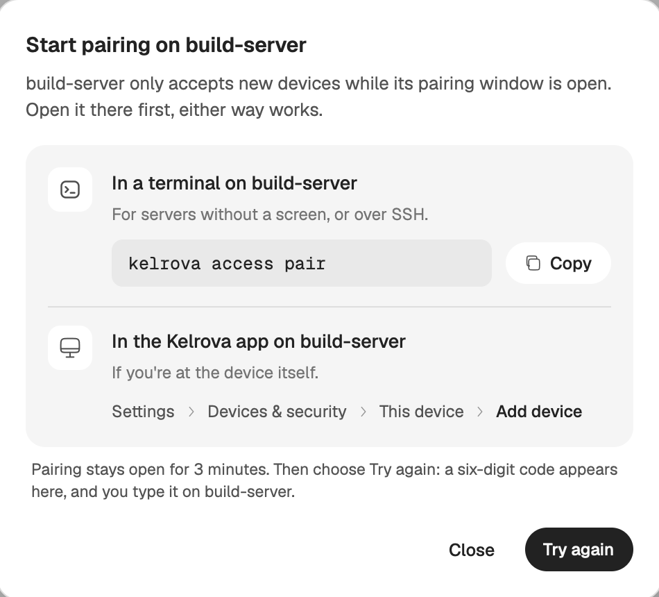 Start pairing on build-server: a terminal row with kelrova access pair and an app row with the Settings path, and Try again.